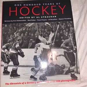 One Hundred Years Of Hockey